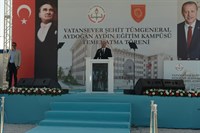 Şehit Tümgeneral Aydoğan Aydın Eğitim Kampüsünün Temel Atma Töreni Yapıldı
