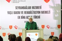 Seyranbağları Huzurevi Yaşlı Bakım ve Rehabilitasyon Merkezi Ek Bina Açılışı Yapıldı