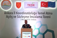 TKDK Ankara İl Koordinatörlüğü Temel Atma Açılış ve Sözleşme İmzalama Töreni